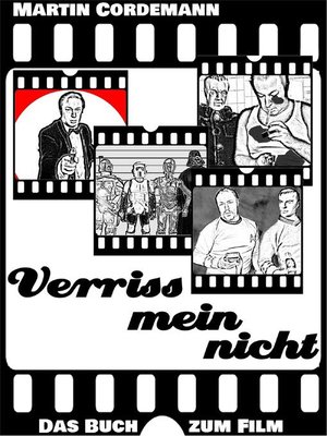 cover image of Verrissmeinnicht--Das Buch zum Film